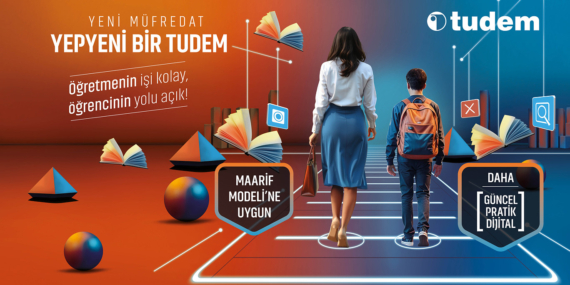 Yeni müfredat, yepyeni bir Tudem!